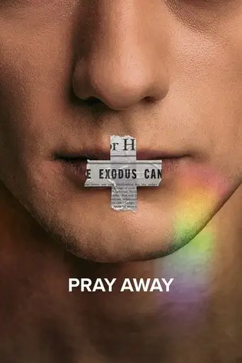 Pray Away: Лечение молитвой