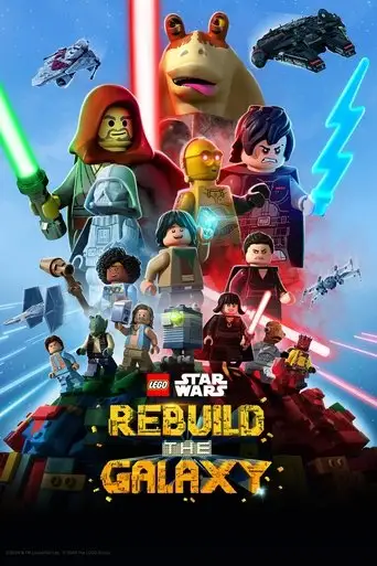 Мультсериал «LEGO Звёздные войны: Восстанови галактику»