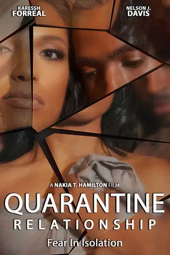 Фильм «Отношения в карантин»