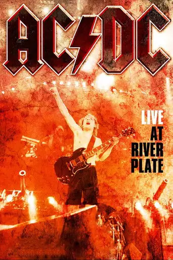 AC/DC: Жить на Ривер Плейт