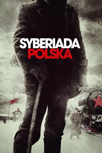 Фильм «Польская сибириада»