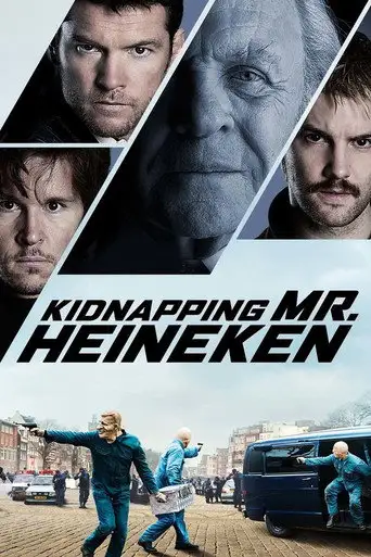 Фильм «Похищение Фредди Хайнекена»