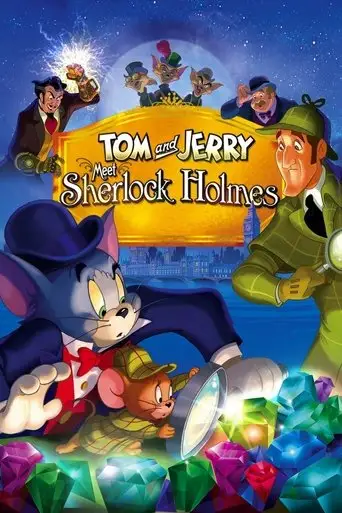 Том и Джерри: Шерлок Холмс