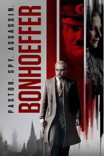 Бонхёффер: Пастор, шпион, убийца