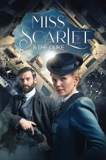 Сериал «Мисс Скарлетт и Герцог»