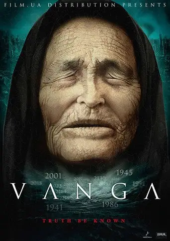 Сериал «Вангелия / Ванга»