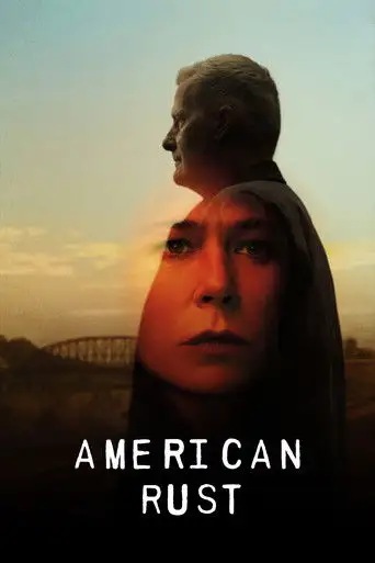 Сериал «Американская ржавчина»