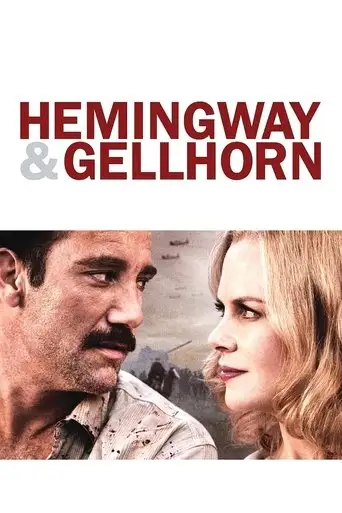 Фильм «Хемингуэй и Геллхорн»