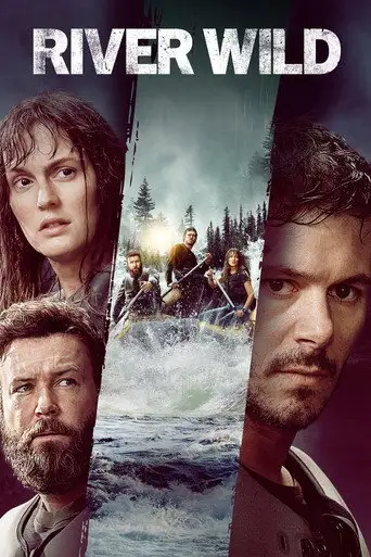 Фильм «Дикая река»