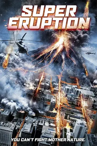 Фильм «Чудовищное извержение»