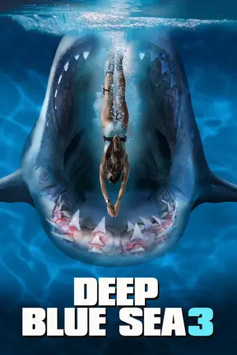 Фильм «Глубокое синее море 3»
