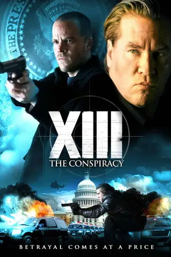 Фильм «XIII: Заговор»
