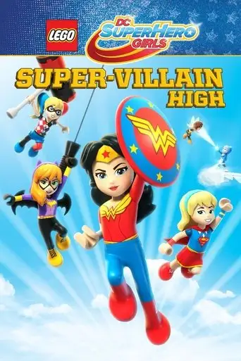 Lego DC: Супердевочки. Школа Суперзлодеев