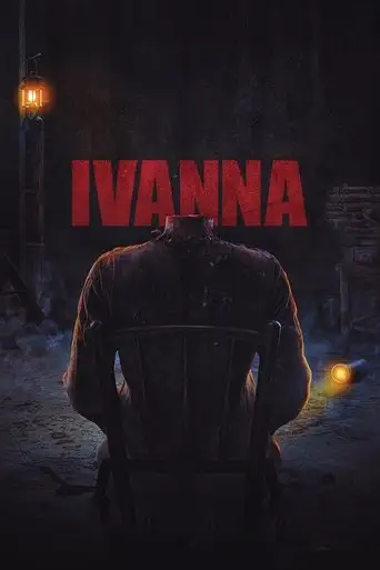 Фильм «Иванна»