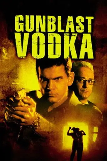 Фильм «Убойная водка»