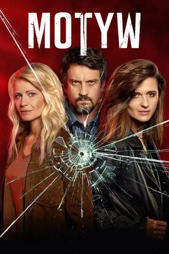 Сериал «Motyw»