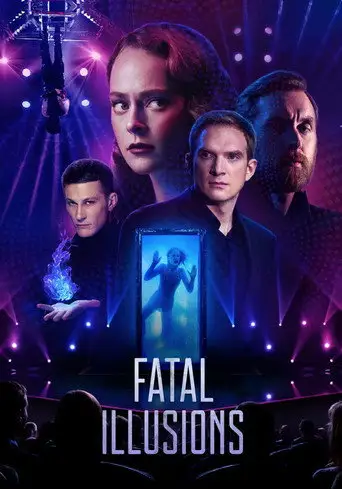 Фильм «Смертельные иллюзии»