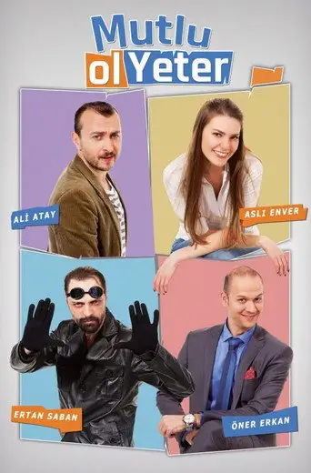 Сериал «Будь счастлива, этого достаточно»
