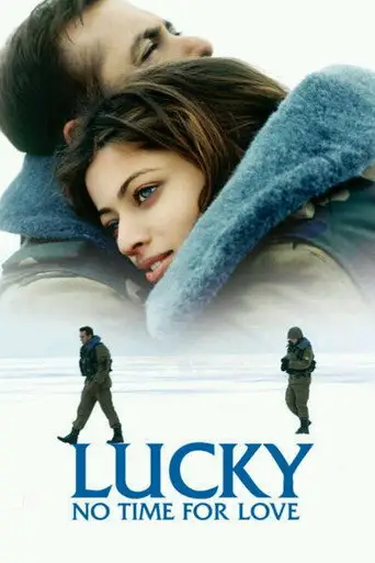 Фильм «Лаки. Не время для любви»