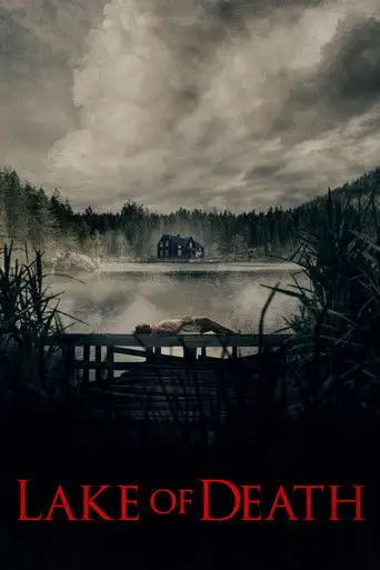 Фильм «Озеро мёртвых»