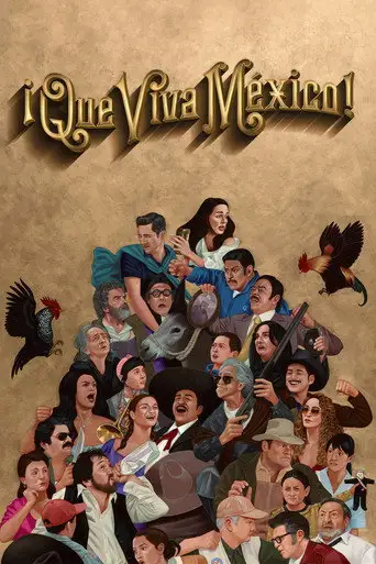 Фильм «Вива Мексика!»