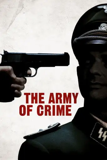 Фильм «Армия преступников»