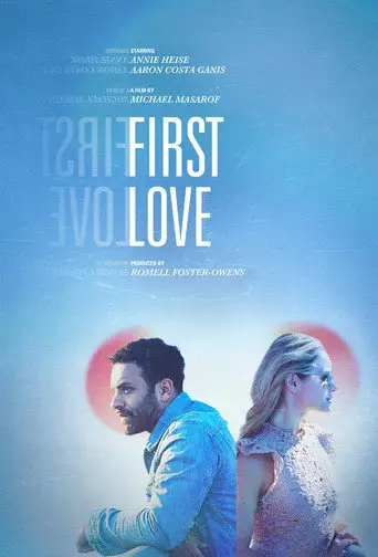 Фильм «Первая любовь»