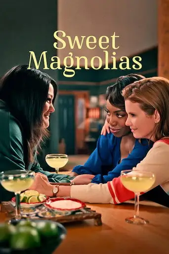 Сериал «Милые магнолии»