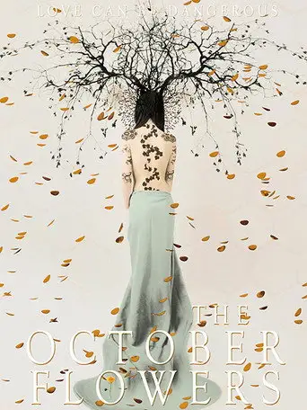 Фильм «Октябрьские цветы»
