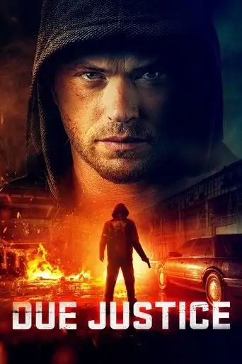 Фильм «Должное правосудие»