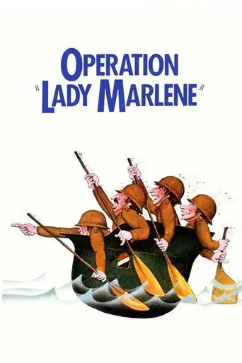 Фильм «Операция Леди Марлен»