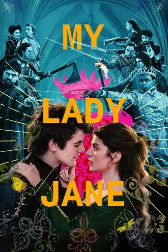 Сериал «Моя леди Джейн»