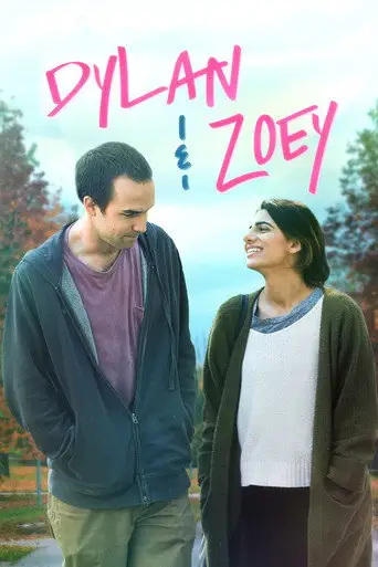 Фильм «Дилан и зои»