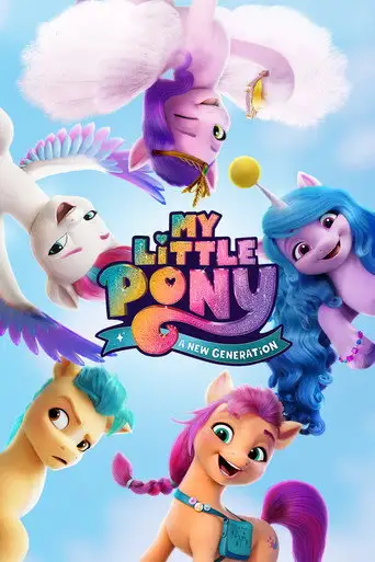 Мультфильм «My Little Pony: Новое поколение»