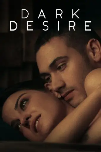 Сериал «Тёмное желание»
