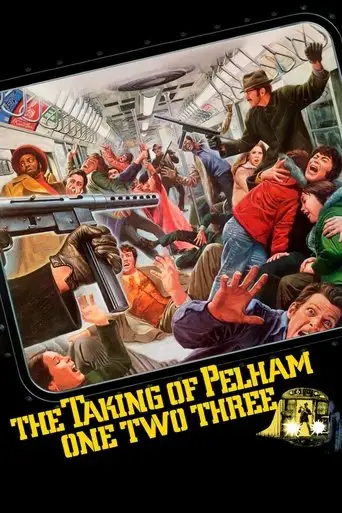 Фильм «Захват поезда Пелэм 1-2-3»
