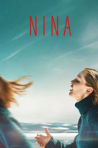 Фильм «Нина»
