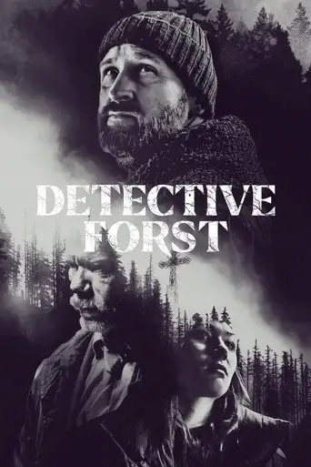 Сериал «Детектив Форст»