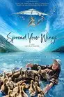 Фильм «Расправь крылья»